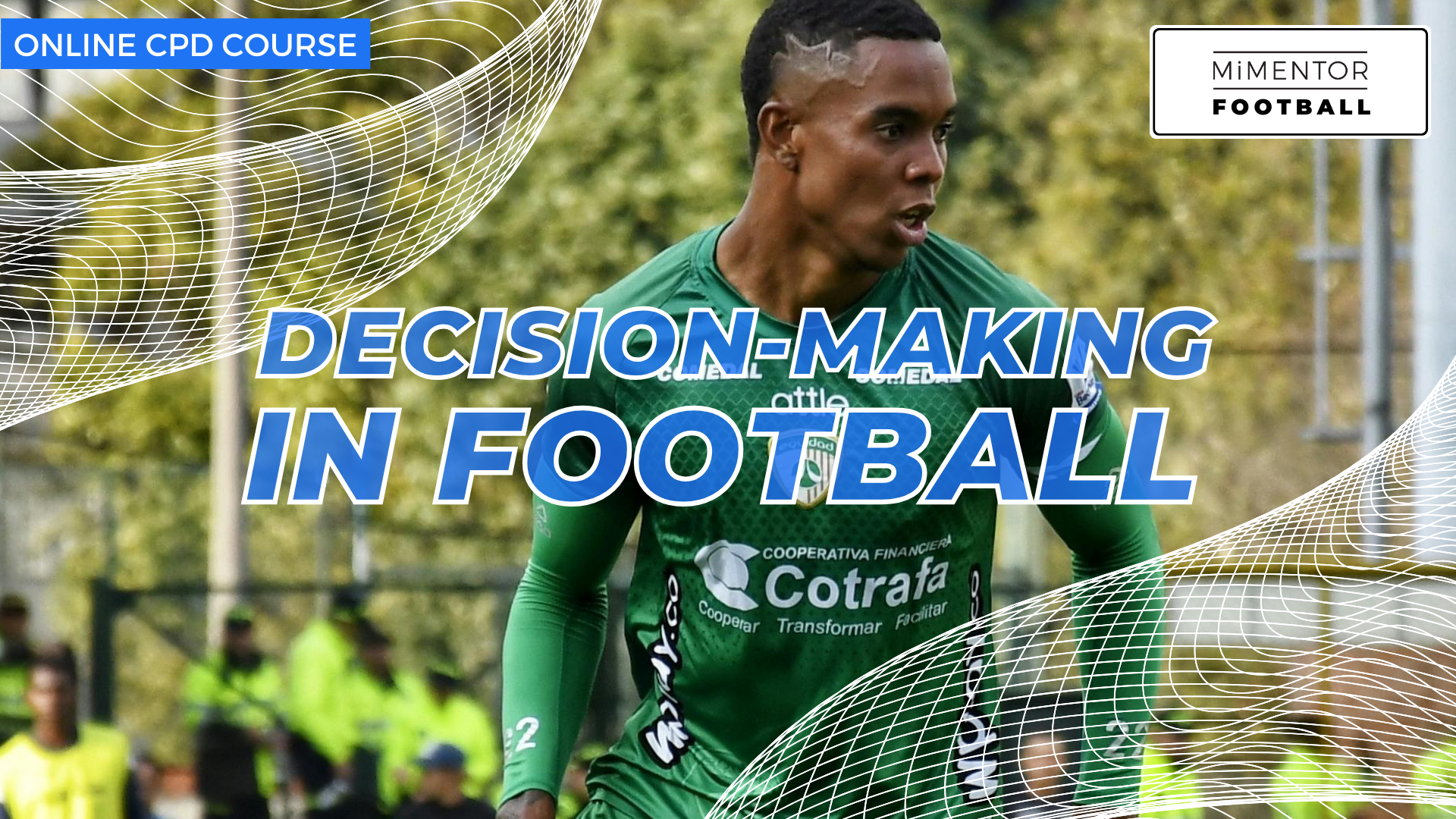 Decision-Making In Football